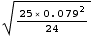 25×0.079^2/24^(1/2)