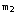 m_2