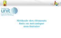 Accédez à la ressource pédagogique Méthode des éléments finis en mécanique non-linéaire (MediaMef)