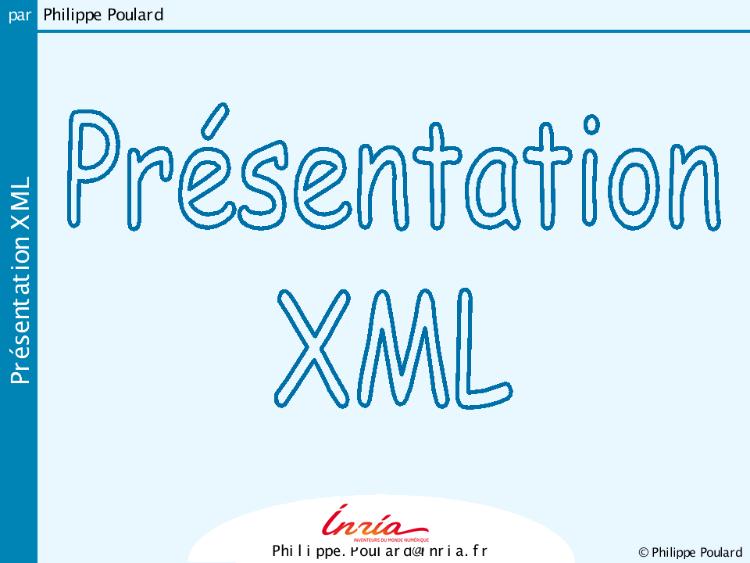 Accédez à la ressource pédagogique Présentation XML (série : Technologies XML)