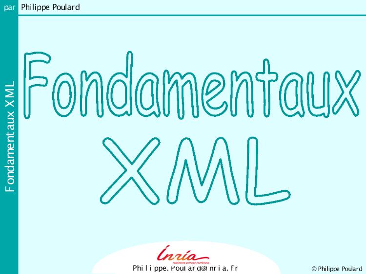 Accédez à la ressource pédagogique Fondamentaux XML (série : Technologies XML)