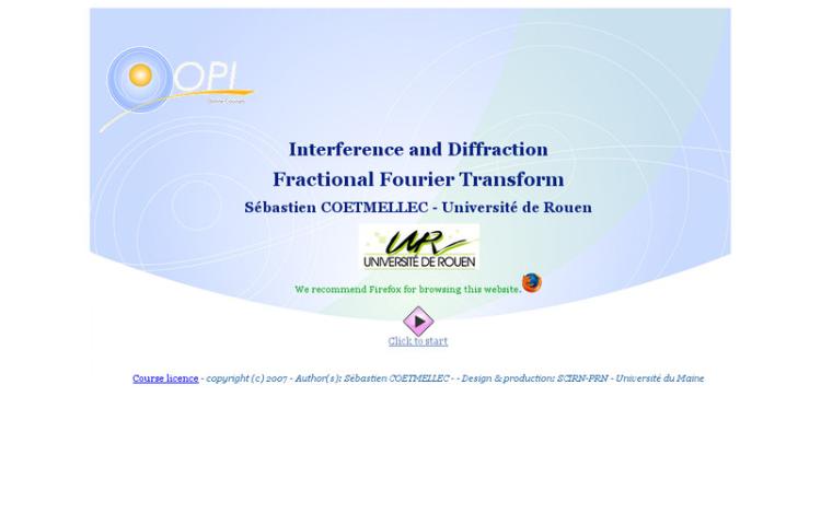 Accédez à la ressource pédagogique Fractional Fourier Transform. (Optique Pour l'Ingénieur : Interférences et Diffraction)