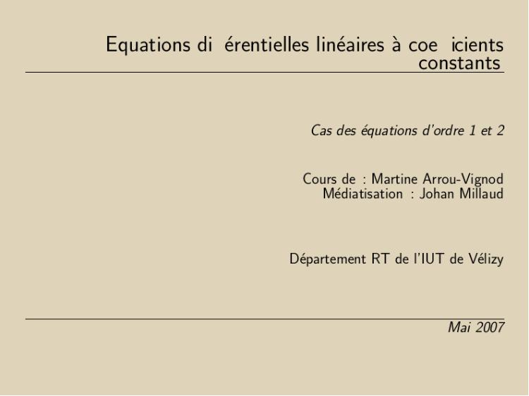 Accédez à la ressource pédagogique Equations différentielles linéaires à coefficients constants