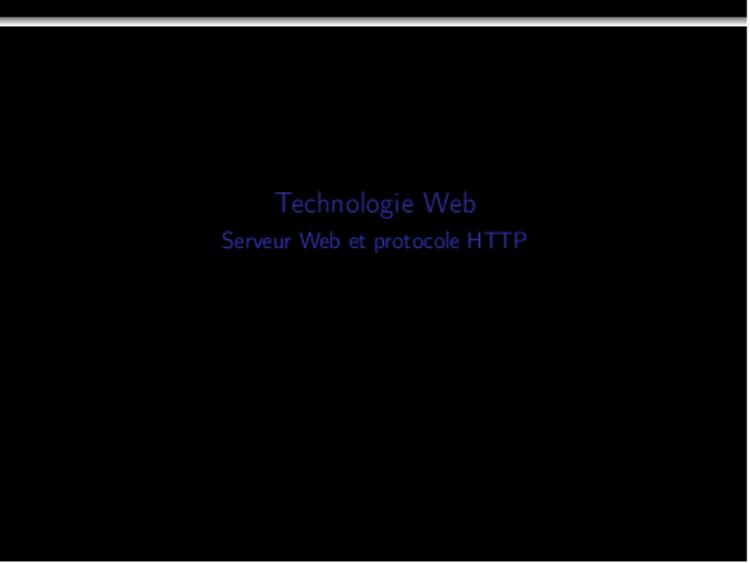 Accédez à la ressource pédagogique Serveur Web - Protocole HTTP (Technologies Web)